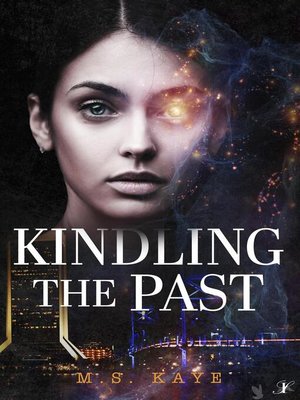 cover image of Kindling the Past